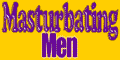 Masturbating Men